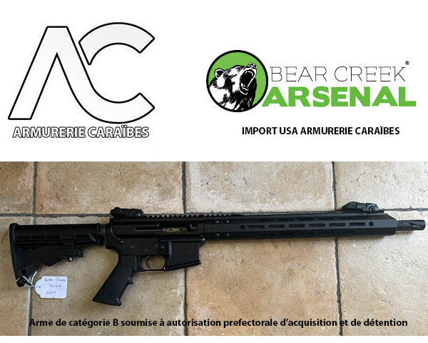 AR15 BEAR CREEK ARSENAL Semi-Auto .223-5.56 / 300 BLK